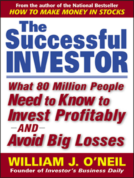 Title details for The Successful Investor by William J. O'Neil - Available